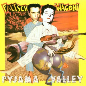 kip6002 :: Faltsch Wagoni :: Pyjama Valley (CD)