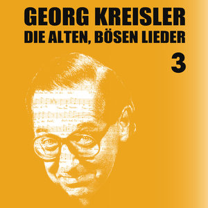 K6039 :: Georg Kreisler :: Die alten, bösen Lieder 3